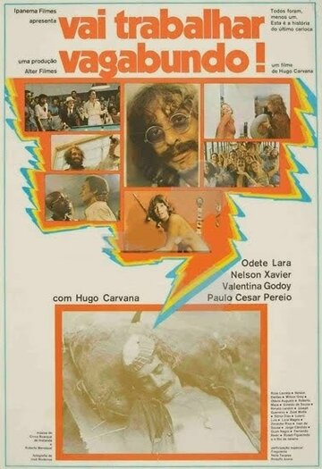 Vai Trabalhar Vagabundo (1973)